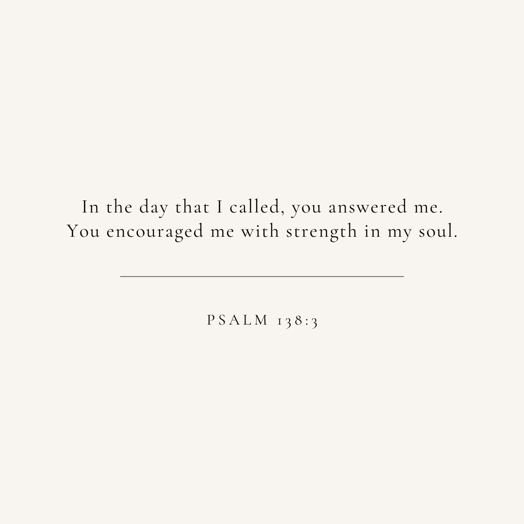 Psalm 138:3 verse card